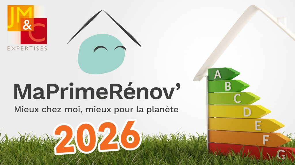 MaPrimeRénov en 2026. On en est où en 2026 ? Aides et conseils. JMC Expertises - Jean-Marc Viallet